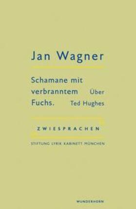 Wagner / Haeusgen / Pils |  Wagner, J: Schamane mit verbranntem Fuchs | Buch |  Sack Fachmedien