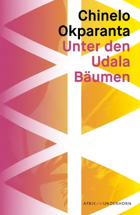 Okparanta / Wussow |  Unter den Udala Bäumen | eBook | Sack Fachmedien