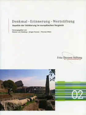 von Hesberg / Kunow / Otten |  Denkmal - Erinnerung - Wertstiftung | Buch |  Sack Fachmedien