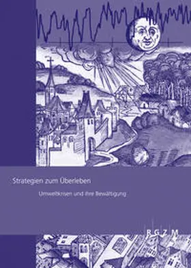 Daim / Gronenborn / Schreg |  Strategien zum Überleben | Buch |  Sack Fachmedien