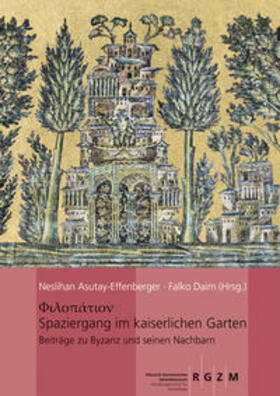 Asutay-Effenberger / Daim |  Spaziergang im kaiserlichen Garten | Buch |  Sack Fachmedien