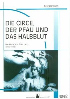 Sturm |  Die Circe, der Pfau und das Halbblut | Buch |  Sack Fachmedien