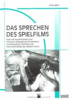 Wahl |  Das Sprechen des Spielfilms | Buch |  Sack Fachmedien