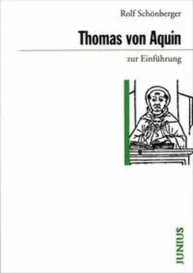 Schönberger | Thomas von Aquin zur Einführung | Buch | 978-3-88506-351-3 | sack.de