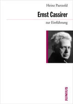 Paetzold |  Ernst Cassirer zur Einführung | Buch |  Sack Fachmedien