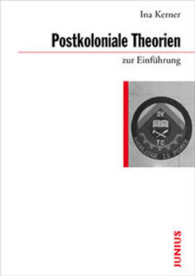 Kerner |  Postkoloniale Theorien zur Einführung | Buch |  Sack Fachmedien