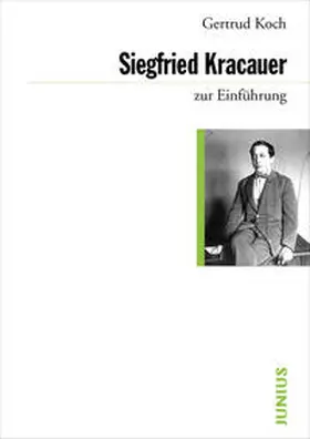 Koch |  Siegfried Kracauer zur Einführung | Buch |  Sack Fachmedien