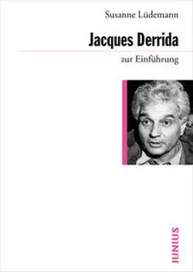 Lüdemann |  Jacques Derrida zur Einführung | Buch |  Sack Fachmedien