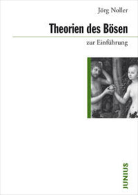 Noller | Theorien des Bösen | Buch | 978-3-88506-788-7 | sack.de