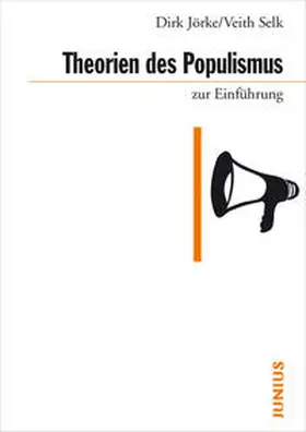 Jörke / Selk |  Theorien des Populismus | Buch |  Sack Fachmedien