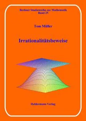 Müller |  Irrationalitätsbeweise | Buch |  Sack Fachmedien