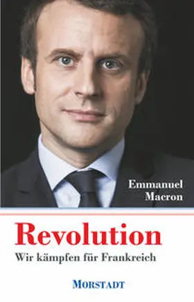 Macron |  Revolution | Buch |  Sack Fachmedien