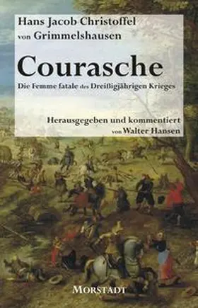 Grimmelshausen / Hansen | Courasche | Buch | 978-3-88571-393-7 | sack.de