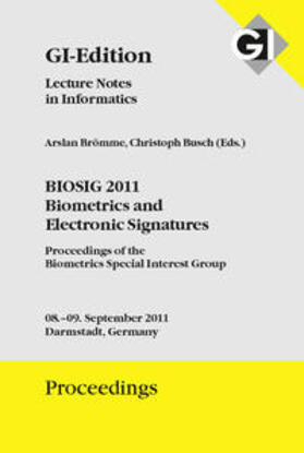 Brömme / Gesellschaft für Informatik e.V., Bonn / Busch |  GI Proceedings 191 BIOSIG 2011 | Buch |  Sack Fachmedien