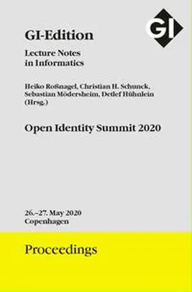 Roßnagel / Schunck / Mödersheim |  GI Edition Proceedings Band 305 Open Identity Summit 2020 | Buch |  Sack Fachmedien