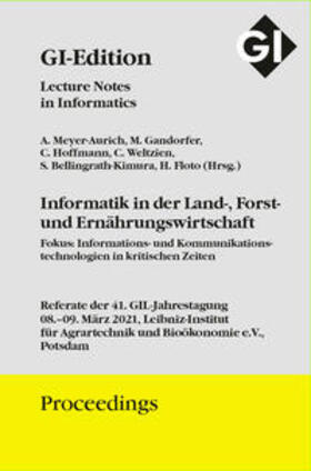 Meyer-Aurich / Gandorfer / Hoffmann |  GI Edition Proceedings Band 309 Informatik in der Land-, Forst- und Ernährungswirtschaft | Buch |  Sack Fachmedien