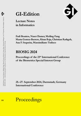 Boutros / Damer / Fang |  GI Edition Proceedings Band 355 "BIOSIG 2024" | Sonstiges |  Sack Fachmedien