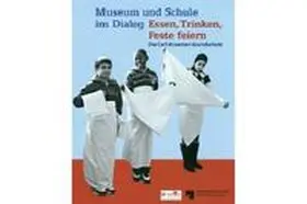 Fischer / Nolte | Museum und Schule im Dialog | Buch | 978-3-88609-713-5 | sack.de