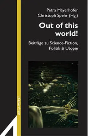 Mayerhofer / Spehr |  Out of this world! | Buch |  Sack Fachmedien