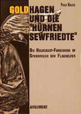 Kautz |  Goldhagen und die "Hürnen Sewfriedte" | Buch |  Sack Fachmedien