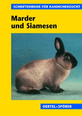  Marder- und Siamesenkaninchen | Buch |  Sack Fachmedien