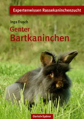 Frasch | Genter Bartkaninchen | Buch | 978-3-88627-752-0 | sack.de