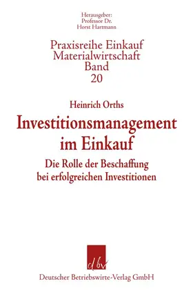 Orths |  Investitionsmanagement im Einkauf. | Buch |  Sack Fachmedien