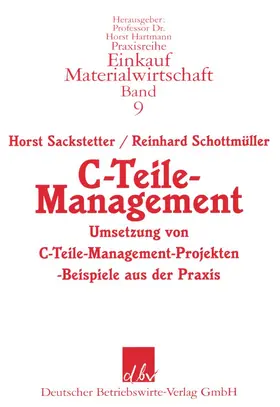 Sackstetter / Schottmüller |  C-Teile-Management. | eBook | Sack Fachmedien