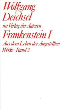 Deichsel |  Werke / Frankenstein I | Buch |  Sack Fachmedien