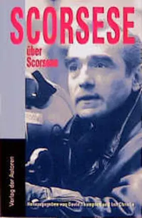 Thompson / Christie |  Scorsese über Scorsese | Buch |  Sack Fachmedien