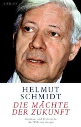 Schmidt |  Die Mächte der Zukunft | Buch |  Sack Fachmedien