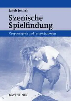 Jenisch | Szenische Spielfindung | Buch | 978-3-88735-027-7 | sack.de