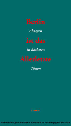 Bluhm / Nitsche |  Berlin ist das Allerletzte | eBook | Sack Fachmedien