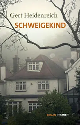 Heidenreich |  Schweigekind | Buch |  Sack Fachmedien