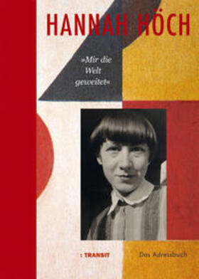 Neckelmann | Hannah Höch »Mir die Welt geweitet« | Buch | 978-3-88747-364-8 | sack.de