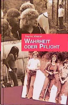 Nössler |  Wahrheit oder Pflicht | Buch |  Sack Fachmedien