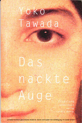 Tawada |  Das nackte Auge | eBook | Sack Fachmedien