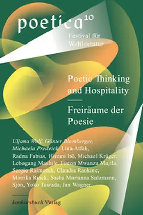 Wagner / Atfah / Fabias |  Poetic Thinking and Hospitality - Freiräume der Poesie | Buch |  Sack Fachmedien