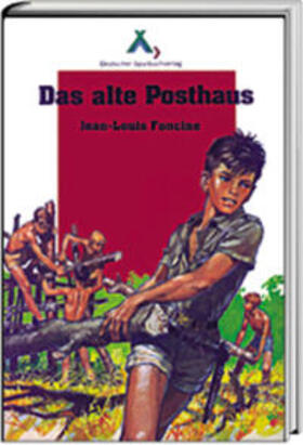 Foncine / Hinkel |  Das alte Posthaus | Buch |  Sack Fachmedien