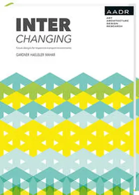 Gardner / Haeusler / Mahar |  INTERchanging | Buch |  Sack Fachmedien