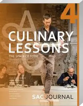 Birnbaum / Bouchet / Kwinter |  SAC Journal 4: Culinary Lessons | Buch |  Sack Fachmedien