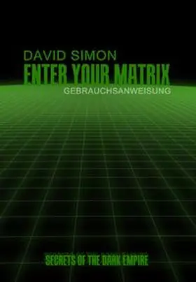 Simon |  Enter your Matrix | eBook | Sack Fachmedien