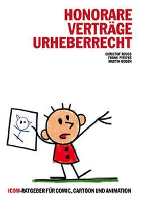 Ruoss / Pfeifer / Boden |  Honorare - Verträge - Urheberrecht | Buch |  Sack Fachmedien