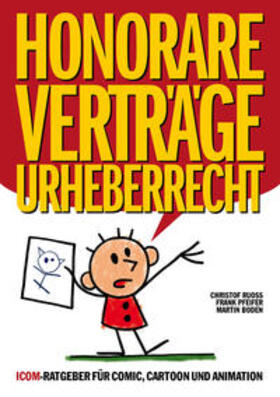 Ruoss / Pfeifer / Boden |  Ruoss, C: Honorare - Verträge - Urheberrecht | Buch |  Sack Fachmedien