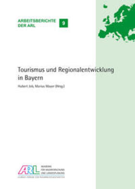 Mayer / Job |  Tourismus und Regionalentwicklung in Bayern | Buch |  Sack Fachmedien