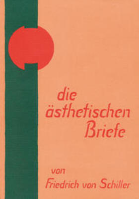 Schiller |  Die ästhetischen Briefe | Buch |  Sack Fachmedien