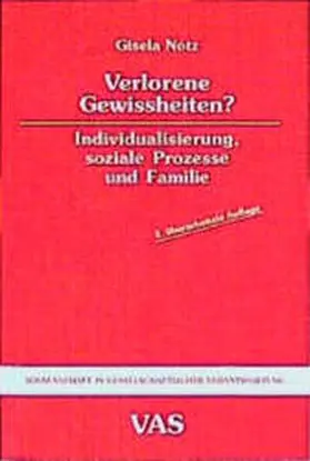 Notz / Dehler / Michelsen |  Verlorene Gewissheit | Buch |  Sack Fachmedien