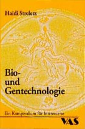 Streletz |  Bio- und Gentechnologie | Buch |  Sack Fachmedien