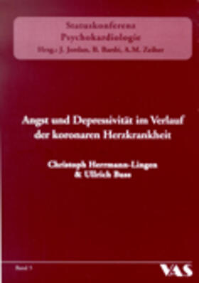 Herrmann-Lingen / Buss |  Angst und Depressivität im Verlauf der koronaren Herzkrankheit | Buch |  Sack Fachmedien
