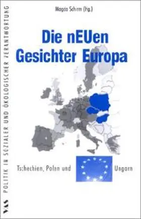 Schirm / Berger / Preuer |  Die neuen Gesichter Europas | Buch |  Sack Fachmedien